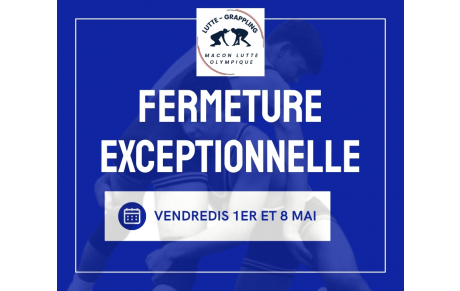 rappel fermeture de la salle les vendredis 1er et 8 mai